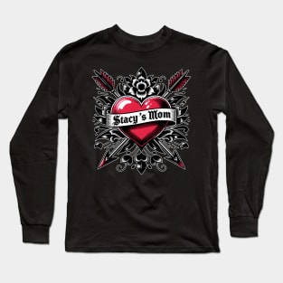 Stacy's Mom tattoo heart | emo goth tattoo ink aesthetic Long Sleeve T-Shirt